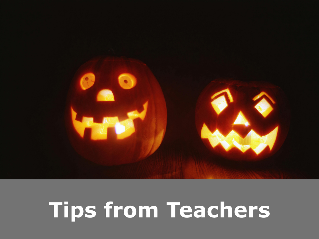 Tips from Teachers